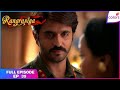 Rangrasiya Full Episode Ep 39 Rudra Asks Parvati To Sign The Statement Colors TV