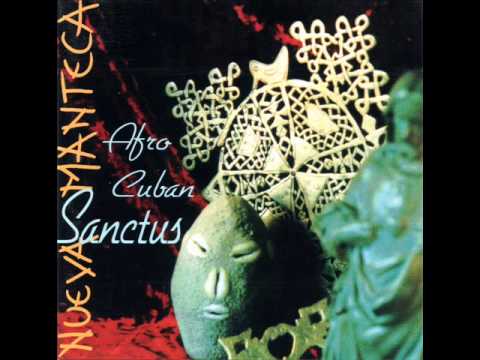 Nueva Manteca - Padre Nuestro ( The Lord's Prayer)