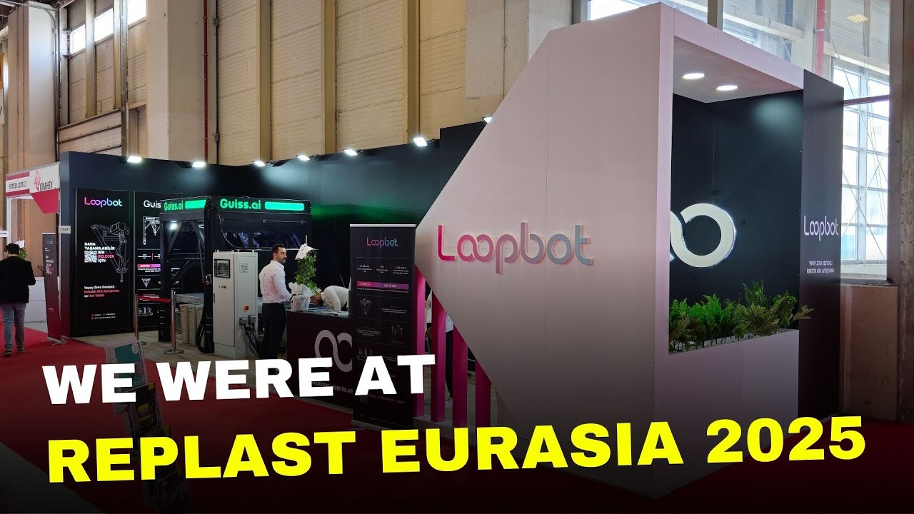 Loopbot ekibi RePlast Eurasia 2025 fuarında inovasyon ödülü aldı.