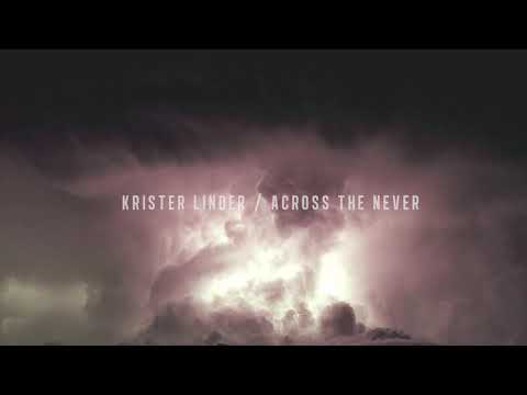 Krister Linder / Across the Never / 2019 Album Trailer