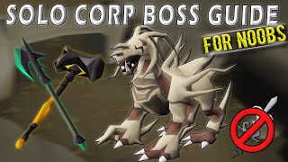 EASY Low Effort Solo Corp Boss Guide for Noobs | OSRS 2025
