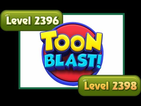Toon Blast Level 2396-2398 levels game play