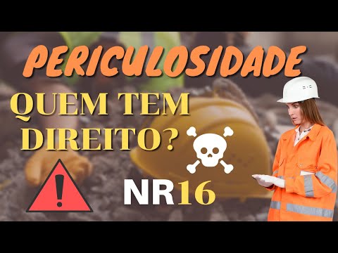 PERICULOSIDADE - Quem Tem Direito Ao Adicional de Periculosidade ?