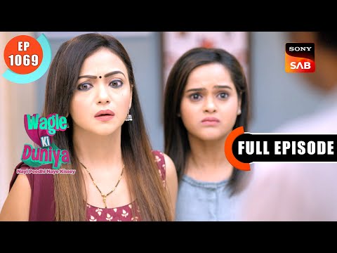 Atharva Gets Food Poisoning | Wagle Ki Duniya | Ep 1069 | Full Episode | 2 Sep 2024