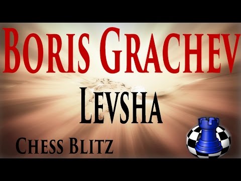 ♚ GM Boris Grachev vs GM Levsha Chess Blitz Matchup on ICC ★ July 31 2014
