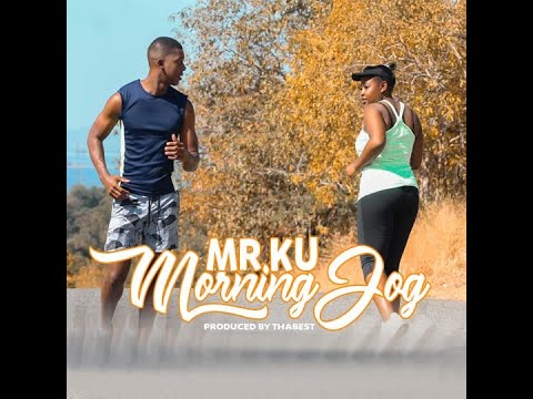 MR KU - MORNING JOG (OFFICAL VIDEO BY S P S)