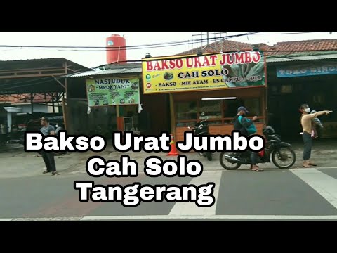 Cobain bakso urat jumbo cah solo di Tangerang Kota