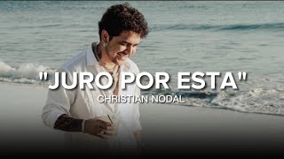 Christian Nodal - Juro Por Esta (Letra/Lyrics)
