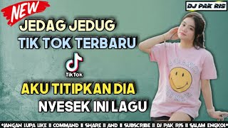 Download lagu DJ PAK RIS VIRAL TIK TOK AKU TITIPKAN DIA X MASI DISINI MASI DENGANMU FULL BASS NYESEK TERBARU 2021 mp3