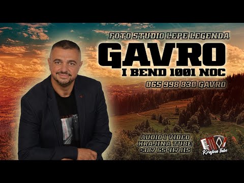 Gavro i Bend 1001 noć - Ide šumar pričuvajte žene - Mega Kolo (Uživo 2024)