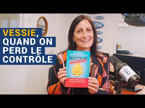 [AVS] "Vessie, quand on perd le contrôle" - Pr Corinne Isnard Bagnis