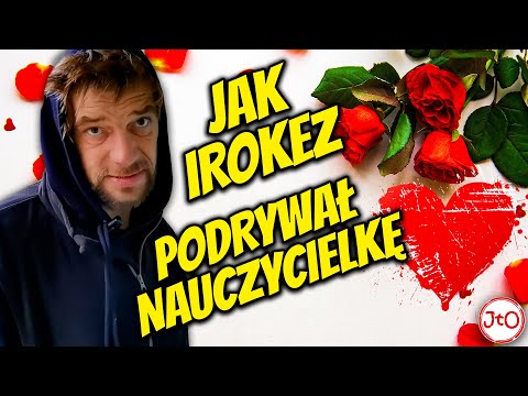 Jak TOMEK IROKEZ PODRYWAŁ NAUCZYCIELKĘ  *Niech WIDZOWIE się POŚMIEJĄ*