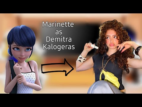 | Mlb react to Marinette as Demitra Kalogeras | Read description |