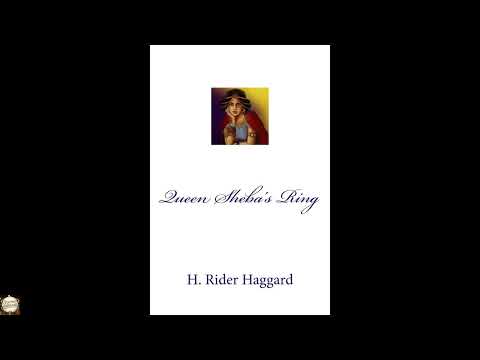 Queen Sheba's Ring by H. Rider Haggard — free full audiobook