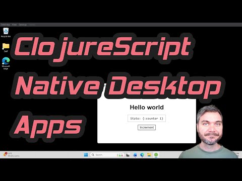 Build a ClojureScript native desktop app in 5 minutes