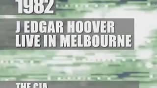 J Edgar Hoover at the Killayoni Club 1982 Severed Heads