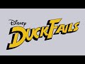 DuckFAILS Part 1 DuckTales Disney Channel