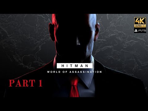 Hitman: World of Assassination | Part 1: Prologue [No Commentary]