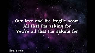 All That I’m Asking For - Lifehouse (Lyrics)