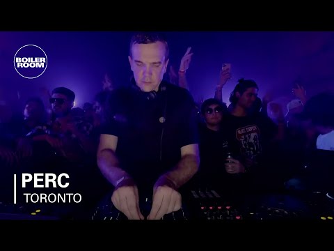Perc | Boiler Room Toronto