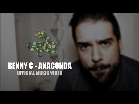 Renny C - Anaconda [Official Music Video]