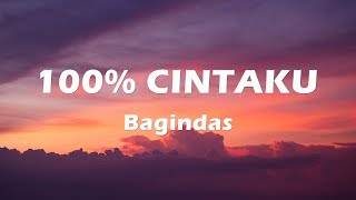 Download lagu Bagindas - 100% Cintaku | Lyrics mp3 Download lagu Bagindas - 100% Cintaku | Lyrics mp3