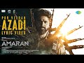 Por Veeran Azadi Lyrical Amaran Sivakarthikeyan Sai Pallavi GV Prakash Rajkumar Arivu