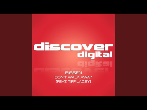 Don't Walk Away (Extended Club Mix)