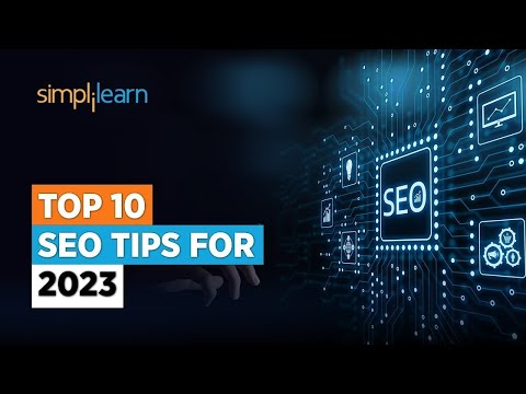 🔥 Top 10 SEO Tips For 2023 | 10 Best SEO Techniques For 2023  | SEO Tips 2023 | Simplilearn