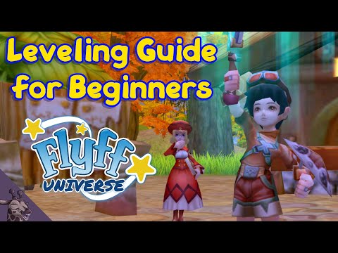 How to Level FAST in Flyff Universe! [Beginner's Guide]