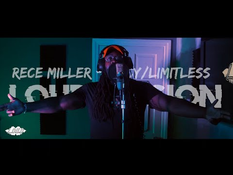 Rece Miller - Juicy/Limitless (LOUD SESSION)