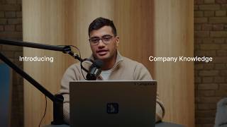 Introducing: Company Knowledge