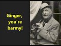 Harry Champion Ginger You Re Barmy LYRICS British Music Hall Comic Song 1910 Without A Cady