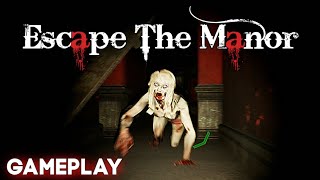 Escape The Manor - Walkthrough Gameplay (ALMOST END)