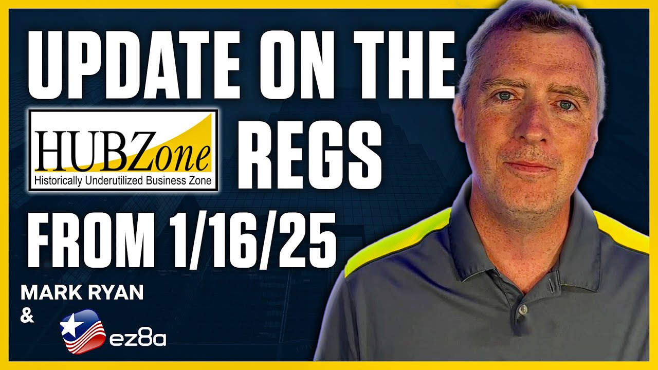 Navigating the New HUBZone Regulations: What Got Changed?