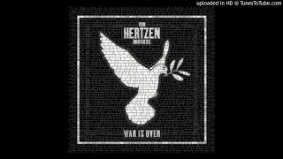 Von Hertzen Brothers War Is Over