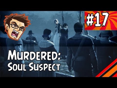Murdered: Soul Suspect | "Witch Trials" | Part 17