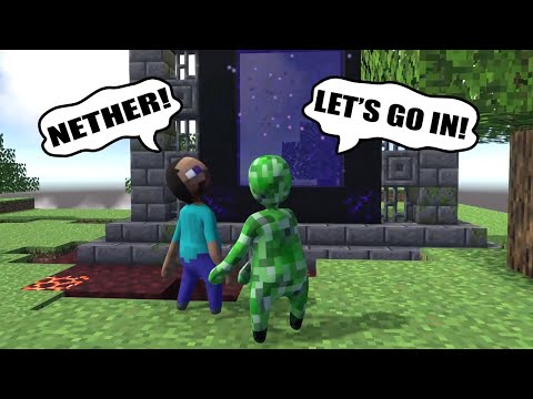 CREEPER AND STEVE GOING TO NETHER in HUMAN FALL FLAT
