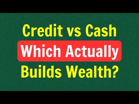 Credit vs Cash: Which Actually Builds Wealth? | Easel Econ: Money & Business