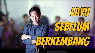 Download lagu LAYU SEBELUM BERKEMBANG (ALOYSIUS RIYANTO) - DAPUR MUSIK VOCAL PANDIKA KAMAJAYA mp3