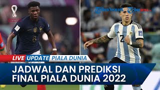 Jadwal & Prediksi Skor Akhir Argentina Vs Prancis di Final Piala Dunia 2022 Qatar, Roca Dukung Messi