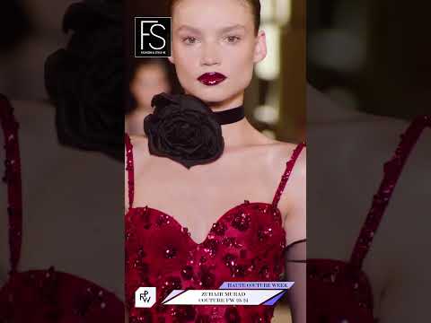 ZUHAIR MURAD PARIS Haute Couture FW 2023/2024    FASHION & STYLE TV Vertical