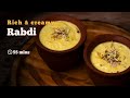 Rabdi Rabri Creamy Halwai Style Rabdi Indian Sweets Festive Sweets Cookd