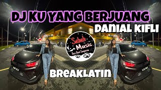 Download lagu SABAH MUSIC - DJ KU YANG BERJUANG(BreakLatin) mp3