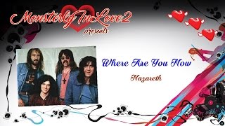 Download lagu Nazareth Where Are You Now... mp3