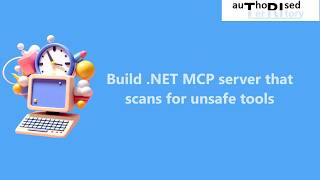 Build .NET MCP server that scans for unsafe tools