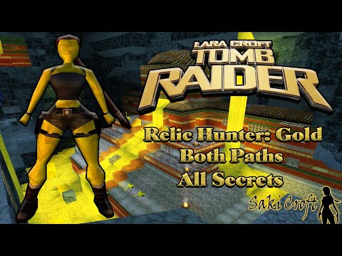TRLE Relic Hunter: Gold Full Walkthrough [Both Paths]