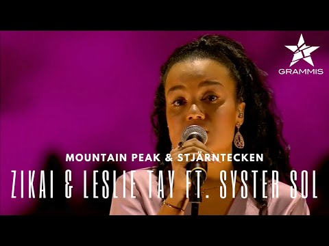 Zikai & Leslie Tay ft. Syster Sol - Mountain Peak & Stjärntecken (Live Grammis 2019)