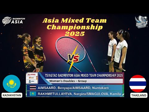 B.Aimsaard/N.Aimsaard vs N.Rakhmetullayeva/K.Smagulova | Bad. A.Mixed Team Championship 2025