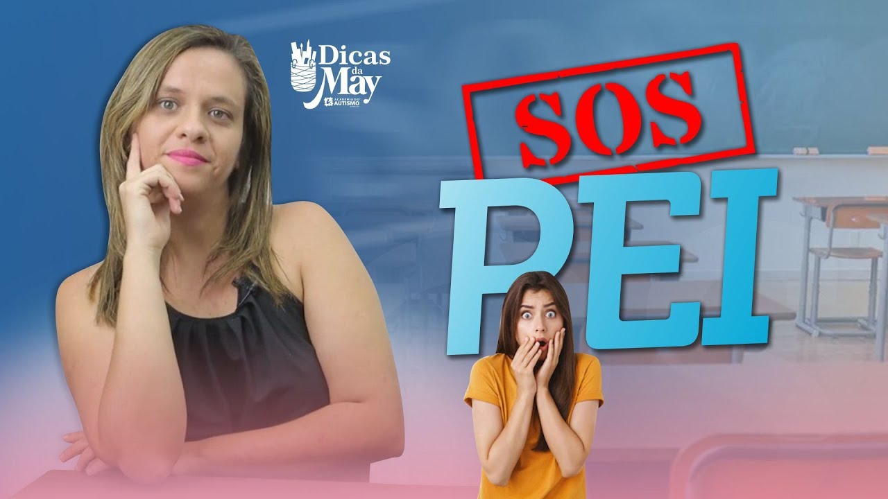 SOS PEI - Plano Educacional Individualizado